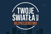 Zdjęcie przedstawia plakat kampanii "Twoje światło - nasze bezpieczeństwo"
