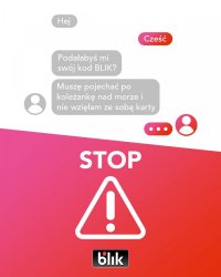 alt="Zdjęcie przedstawia plakat informacyjny, jak ustrzeć się przed metodą oszustwa na BLIK"