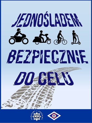 PLAKAT Z NAPISEM JEDNOŚLADEM BEZPIECZNIE DO CELU